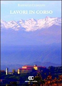 Lavori in corso - Raffaele Cudazzo - copertina