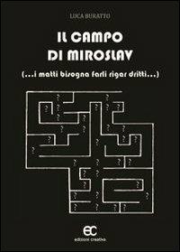 Il campo di Miroslav - Luca Buratto - copertina