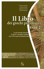 libro dei giochi psicologici. Vol. 2: libro dei giochi psicologici