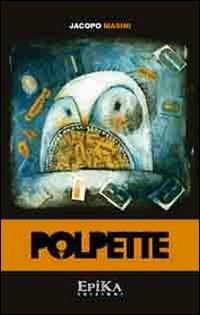 Polpette - Jacopo Masini - copertina