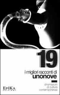 19. I migliori racconti di Unonove. Diramazioni di cultura contemporanea - copertina
