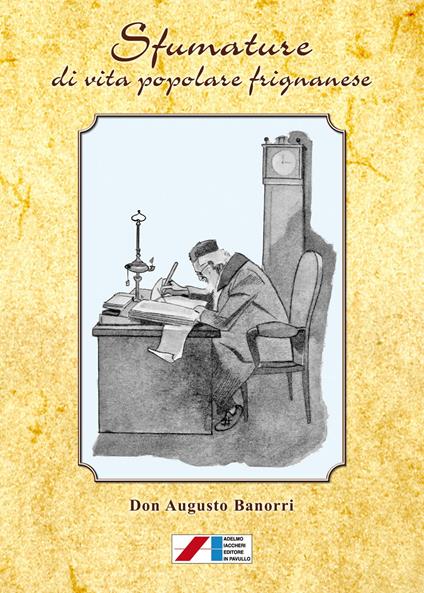 Sfumature di vita popolare frignanese - Augusto Banorri - copertina