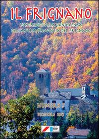 Il Frignano. Contributi alla conoscenza dell'antica provincia del Frignano. Vol. 7 - copertina