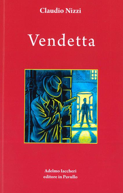 Vendetta - Claudio Nizzi - copertina