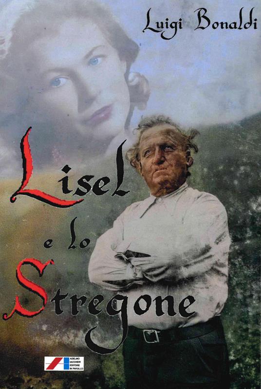 Lisel e lo Stregone - Luigi Bonaldi - copertina