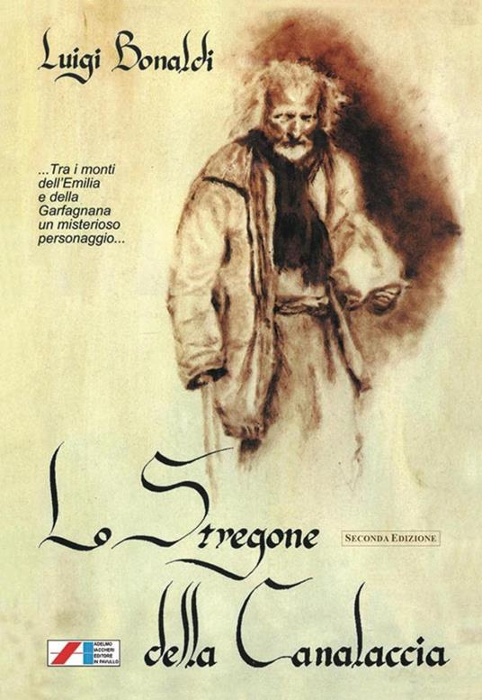 Lo stregone della Canalaccia - Luigi Bonaldi - copertina
