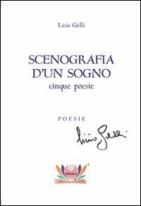 Scenografia d'un sogno. 5 poesie - Licio Gelli - copertina