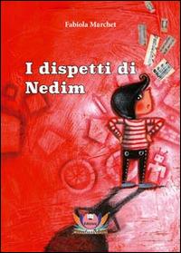 I dispetti di Nedim - Fabiola Marchet - copertina