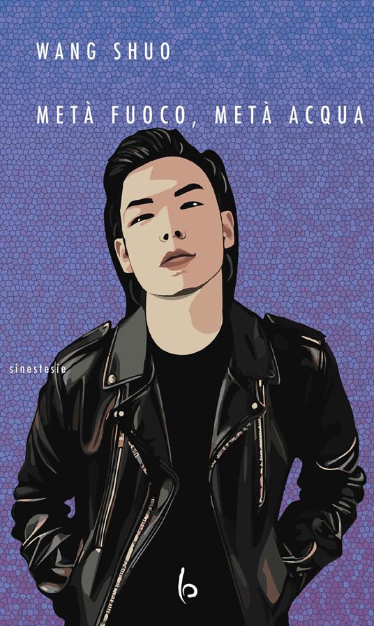 Metà fuoco, metà acqua - Shuo Wang - copertina