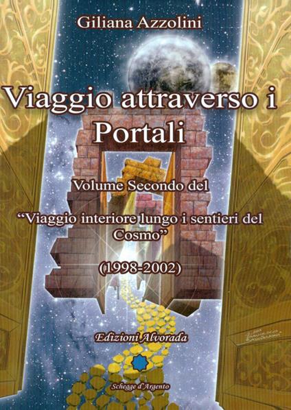 Viaggio attraverso i portali (1998-2002) - Giliana Azzolini - copertina