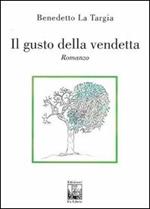 Il gusto della vendetta