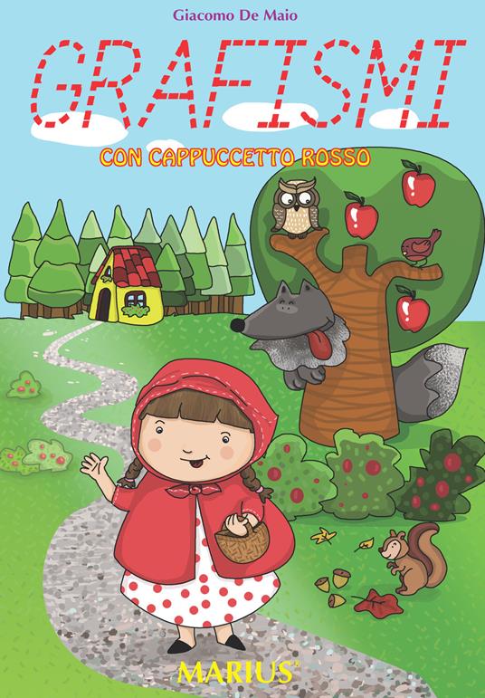 Grafismi con cappuccetto rosso - Giacomo De Maio - copertina