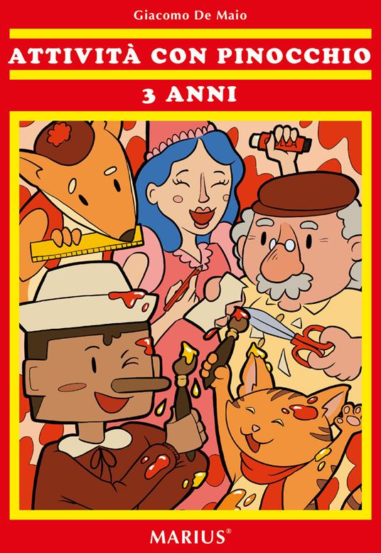 Attività con Pinocchio 3 anni - Giacomo De Maio - copertina
