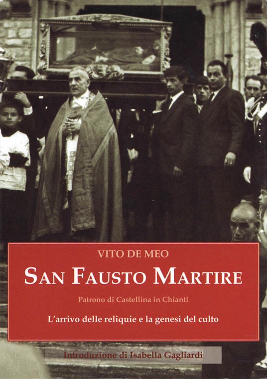 San Fausto martire. L'arrivo delle reliquie e la genesi del culto - Vito De Meo - copertina
