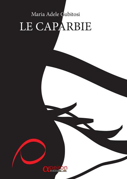 Le caparbie - Maria Adele Gubitosi - copertina