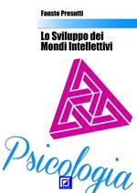 Lo sviluppo dei mondi intellettivi