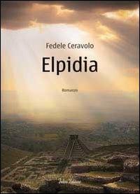 Elpidia - Fedele Caravolo - copertina