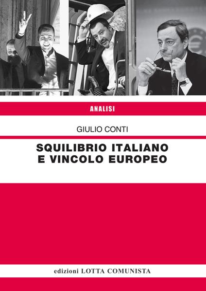Squilibrio italiano e vincolo europeo - Giulio Conti - copertina