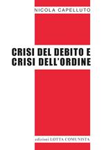 Crisi del debito e crisi dell'ordine