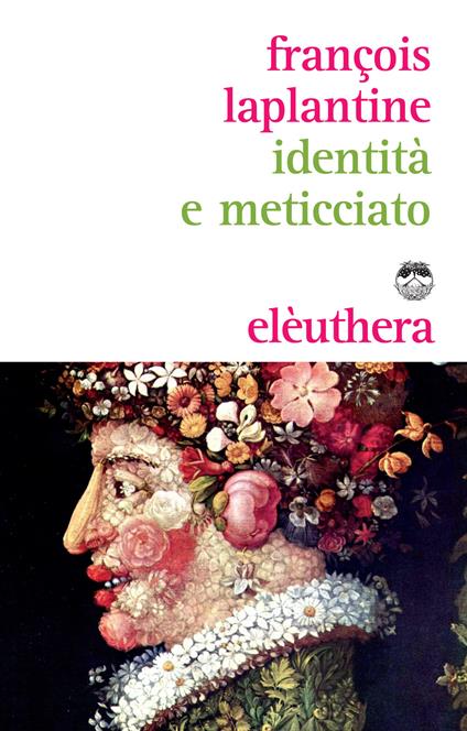 Identità e meticciato - François Laplantine - copertina