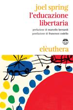 L' educazione libertaria