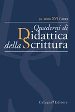 QdS. Quaderni di didattica della scrittura (2019). Vol. 32