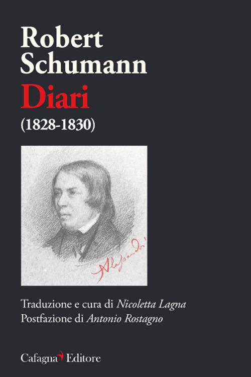 Robert Schumann. Diari (1828-1830) - Robert Schumann - copertina
