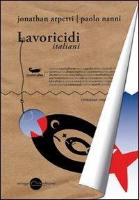 Lavoricidi italiani - copertina
