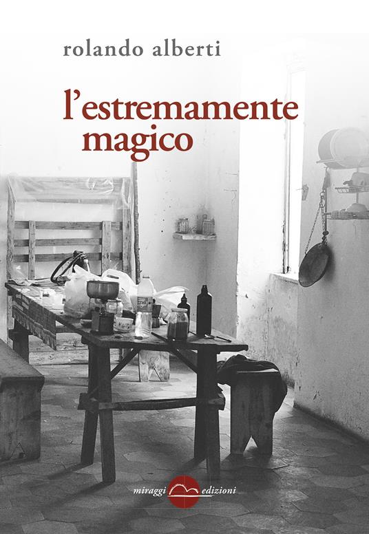 L'estremamente magico - Rolando Alberti - copertina