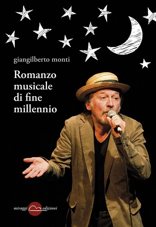 Romanzo musicale di fine millennio - Giangilberto Monti - copertina