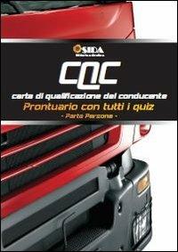 CQC Prontuario formazione iniziale. Parte persone. Prontuario con tutti i quiz - copertina