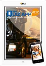Quiz App ADR. Autotrasporto di merci pericolose