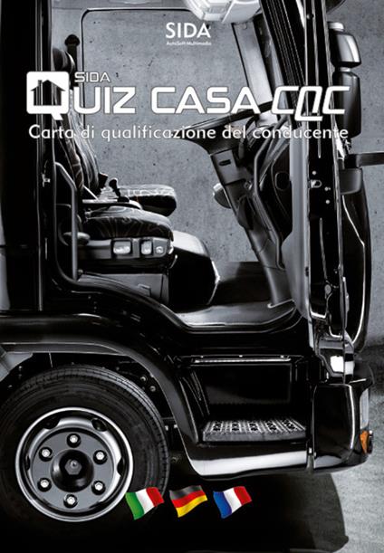 Quiz casa CQC. Carta di qualificazione del conducente. Ediz. italiana, tedesca e francese. Con DVD-ROM - copertina