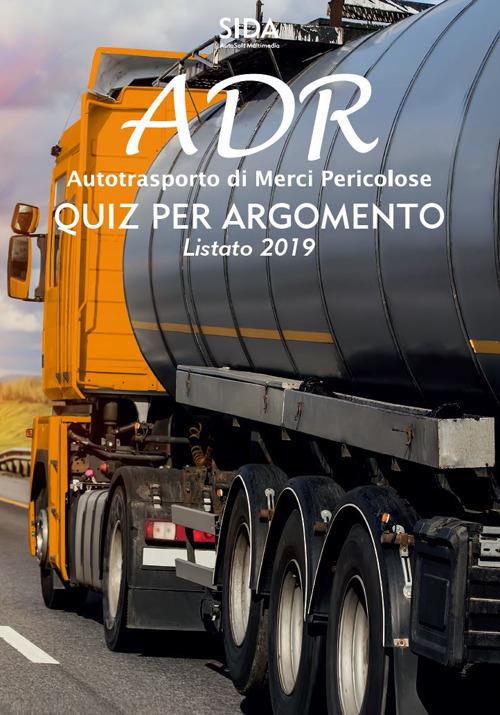 Quiz per argomento ADR. Autotrasporto di merci pericolose - copertina
