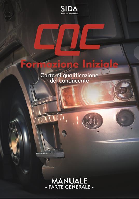 Manuale CQC. Formazione iniziale. Parte generale. Carta di qualificazione del conducente - copertina