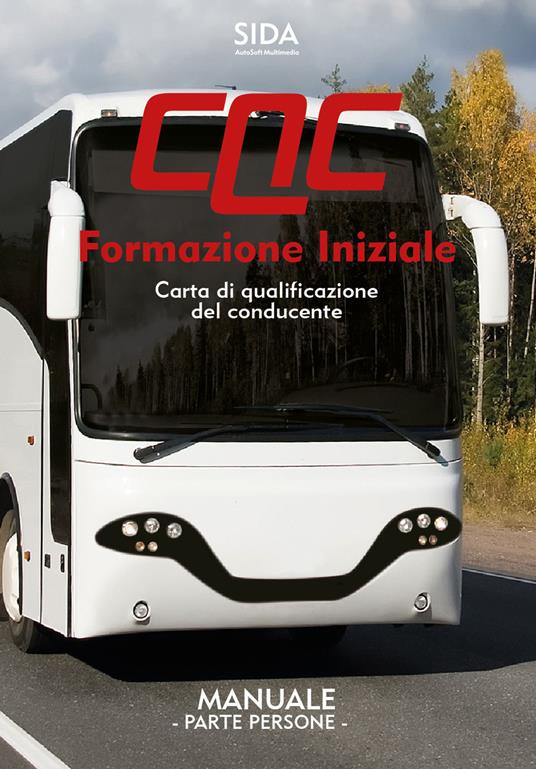 Manuale CQC. Formazione iniziale. Parte persone. Carta di qualificazione del conducente - copertina