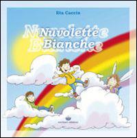 Nuvolette bianche - Eta Caccin - copertina