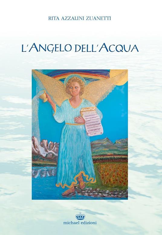 L'angelo dell'acqua - Rita Azzalini Zuanetti - copertina
