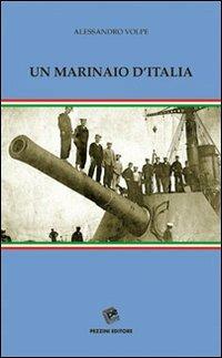 Un marinaio d'Italia - Alessandro Volpe - copertina