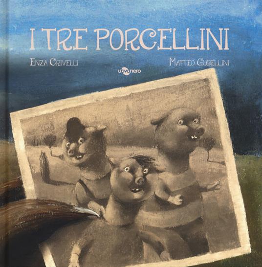 I tre porcellini. Ediz. CAA - Enza Crivelli - copertina