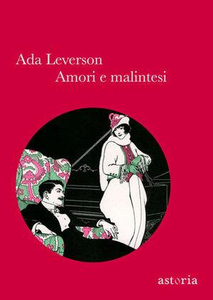 Amori e malintesi - Ada Leverson - copertina