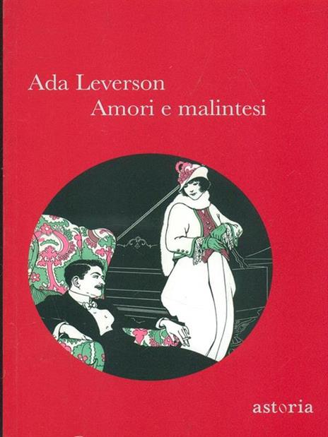 Amori e malintesi - Ada Leverson - 6