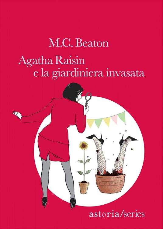 Agatha Raisin e la giardiniera invasata - M. C. Beaton - copertina