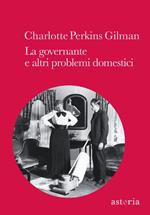 La governante e altri problemi domestici