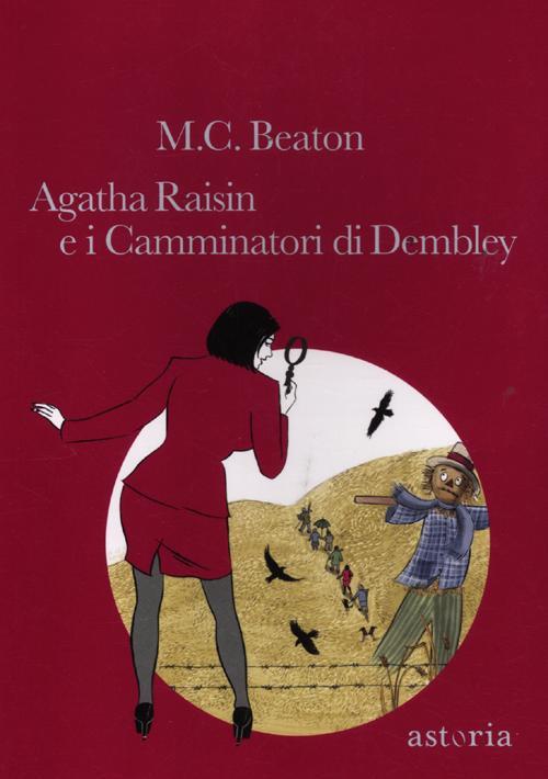 Agatha Raisin e i camminatori di Dembley - M. C. Beaton - copertina