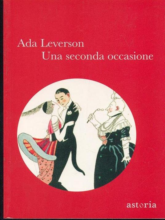 Una seconda occasione - Ada Leverson - 6