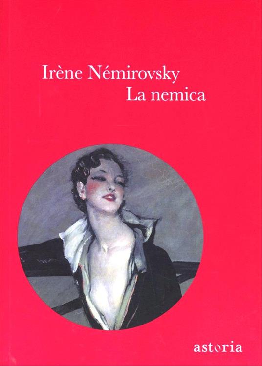 La nemica - Irène Némirovsky - 3