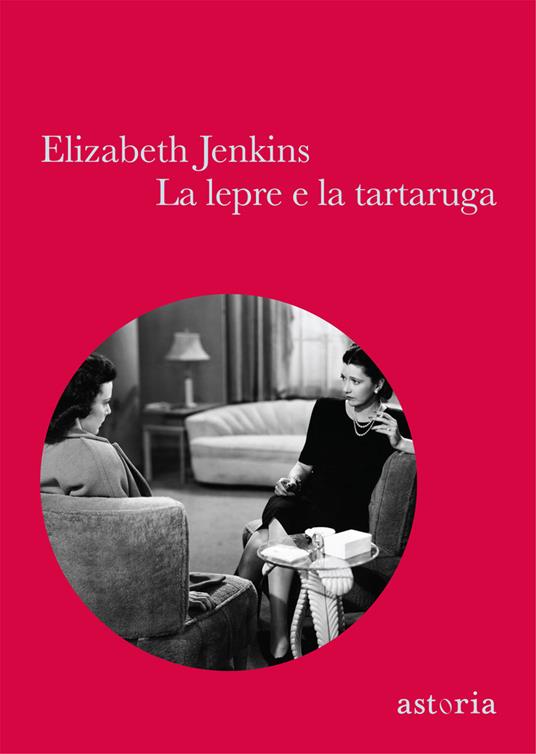 La lepre e la tartaruga - Elizabeth Jenkins - copertina