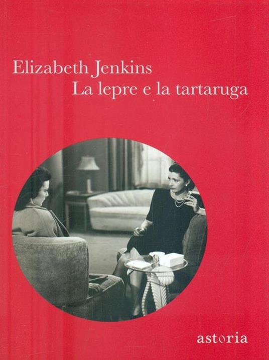 La lepre e la tartaruga - Elizabeth Jenkins - 4