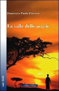 La valle delle acacie - Francesco P. Percoco - copertina
